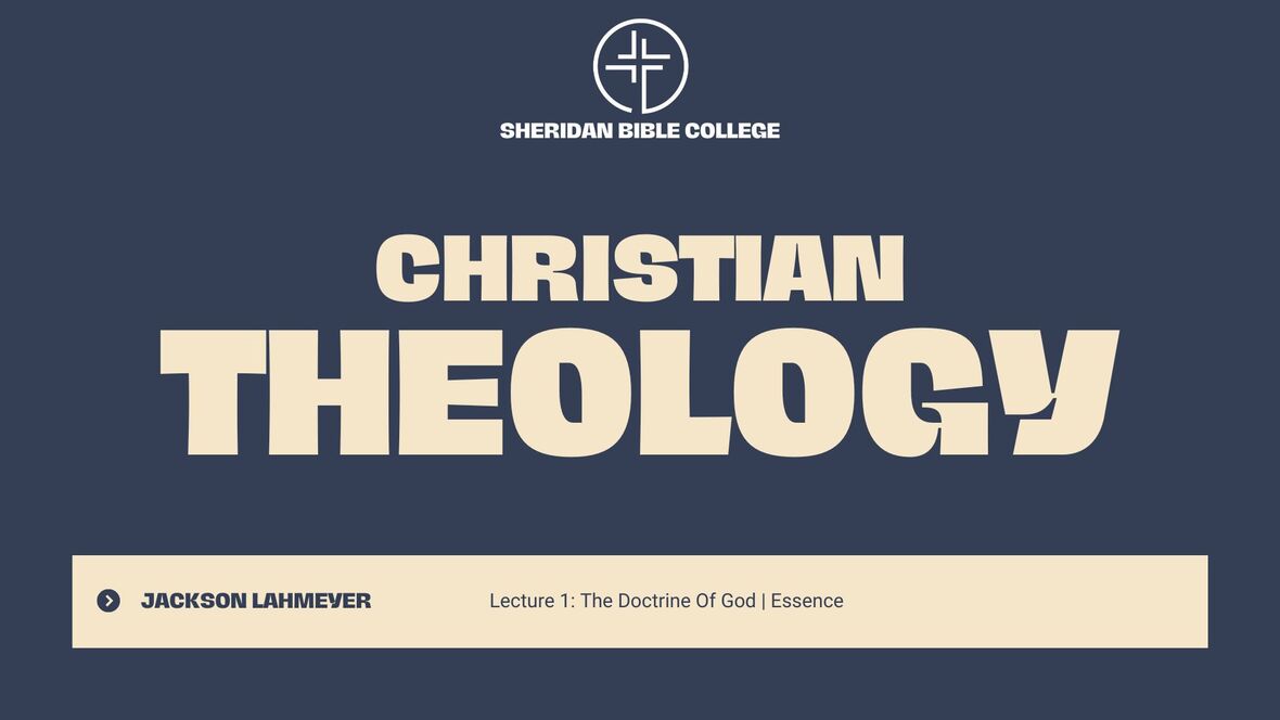 Lecture 1 The Doctrine Of God Essence-2